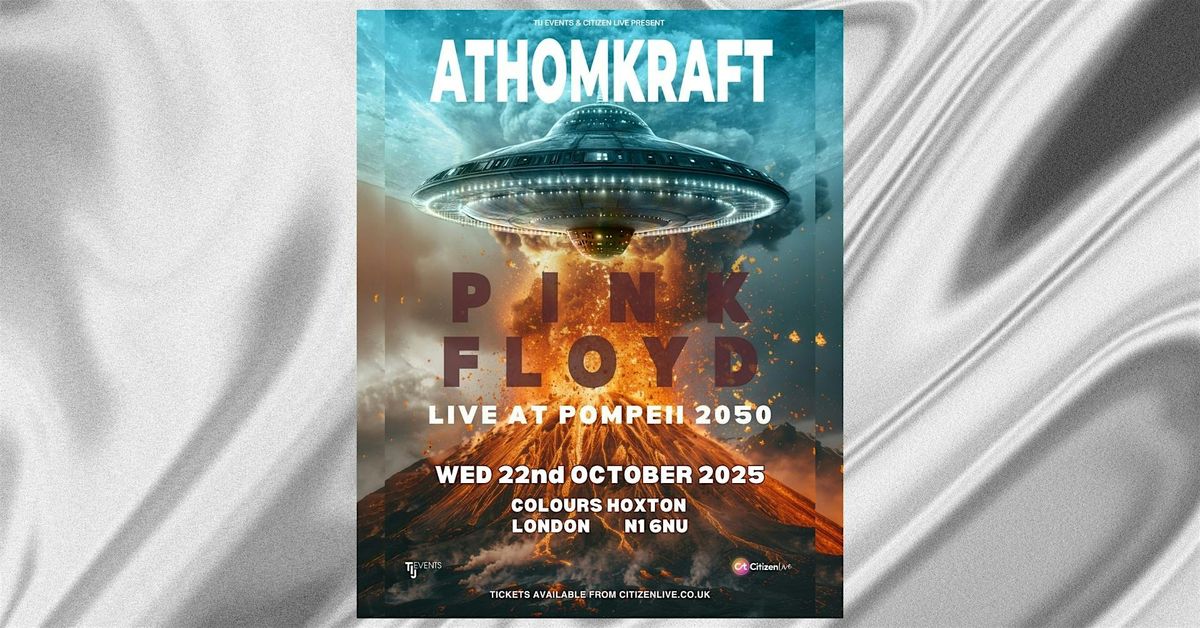 Athomkraft - Pink Floyd's Live at Pompeii 2050