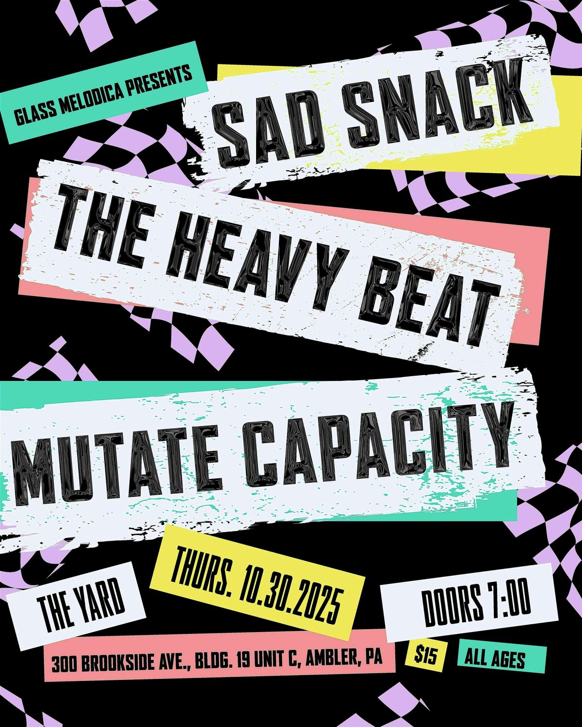 Sad Snack \/ The Heavy Beat \/ Mutate Capacity @ The Yard, Ambler, PA