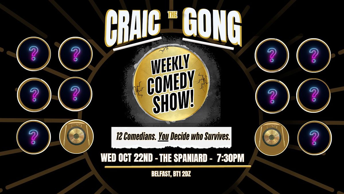 Spaniard Comedy Club: Craic the Gong!