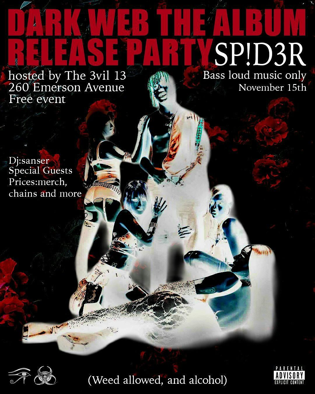 Dark Web The Album Release Party