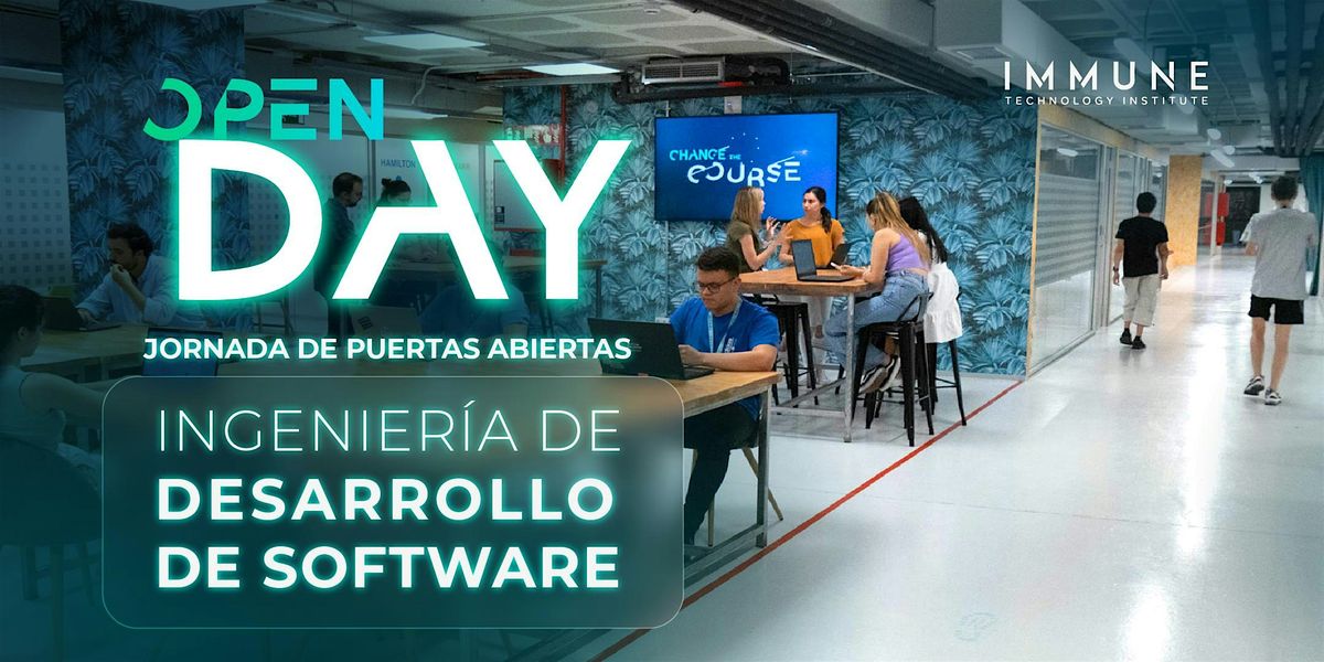 Jornada de puertas abiertas: Ingenier\u00eda de Desarrollo de Software