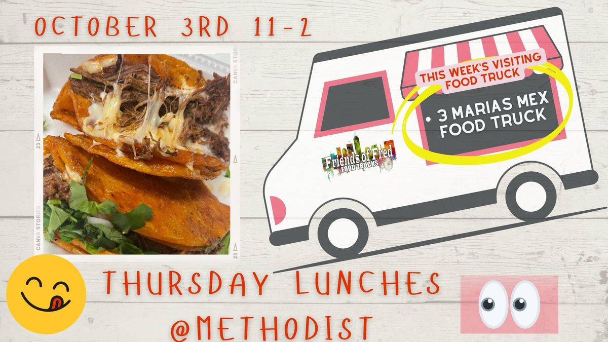 10\/03\/24 Methodist Hospital Thursday Lunches with Friends of Fred 1800 N. Capitol Ave. Indy 