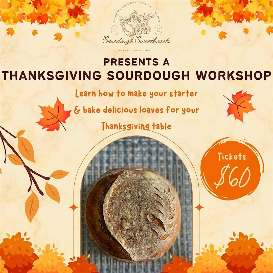 Thanksgiving Sourdough Workshop