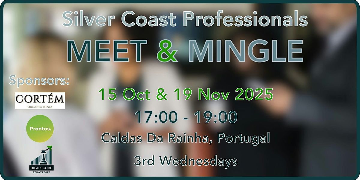 Meet & Mingle Silver Coast - Outubro