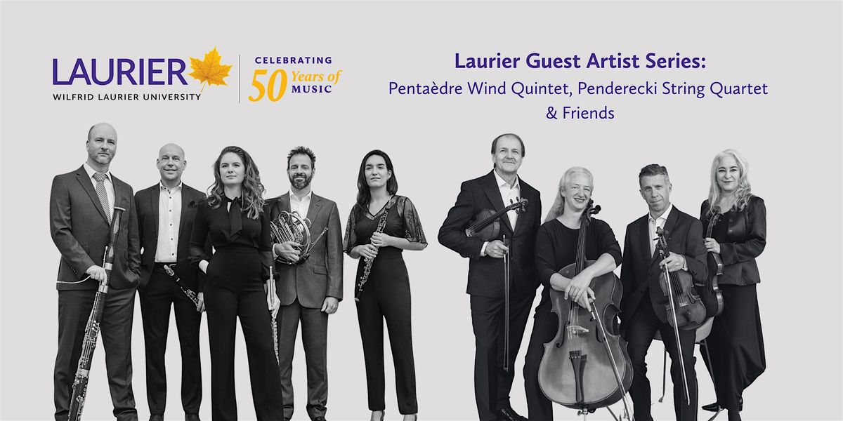 Penta\u00e8dre Wind Quintet, Penderecki String Quartet and Friends