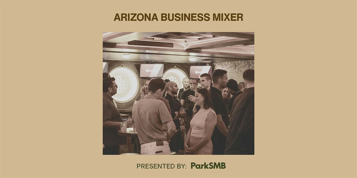 Arizona Business Mixer