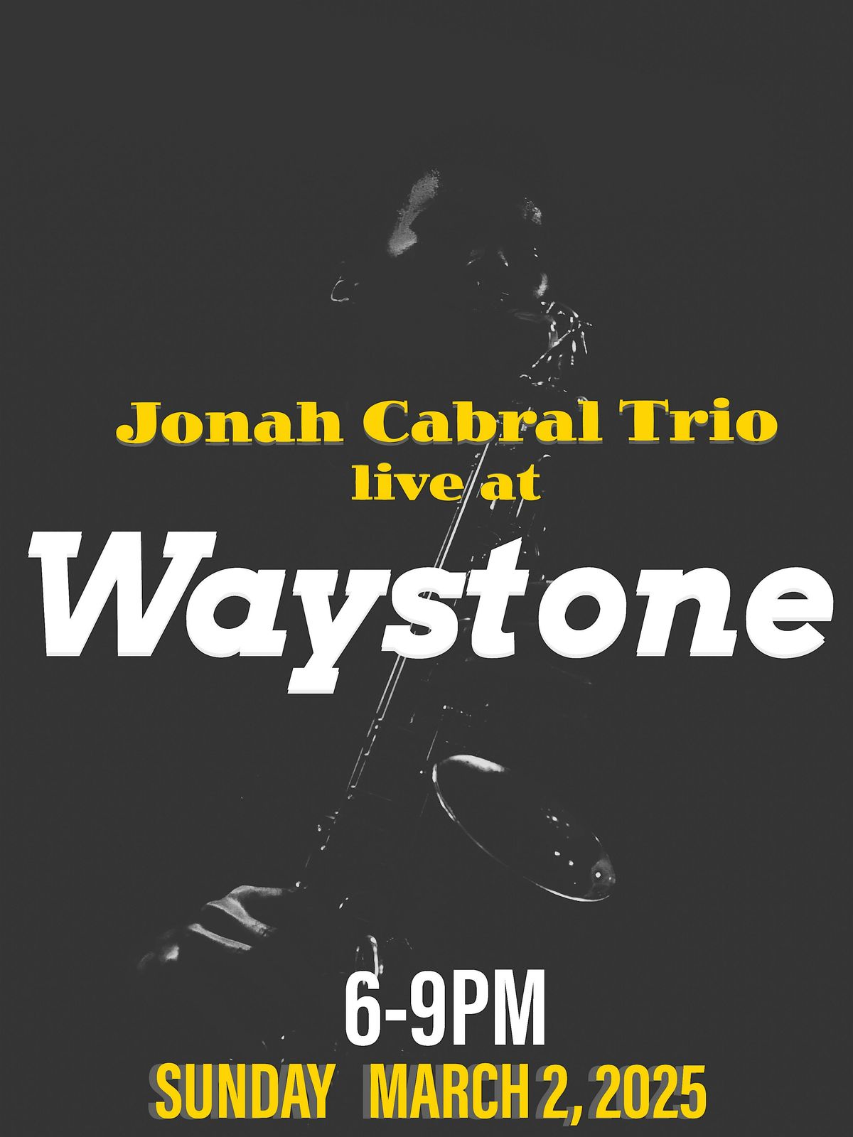 Jonah Cabral Jazz Trio at Waystone