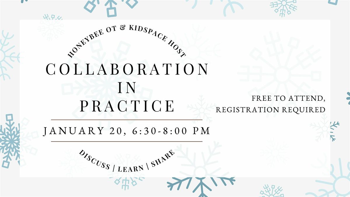 Collaboration in Practice Event