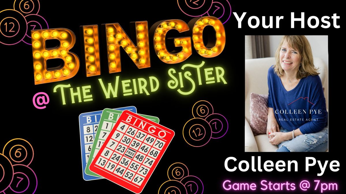 Bingo @ The Weird Sister with Colleen Pye