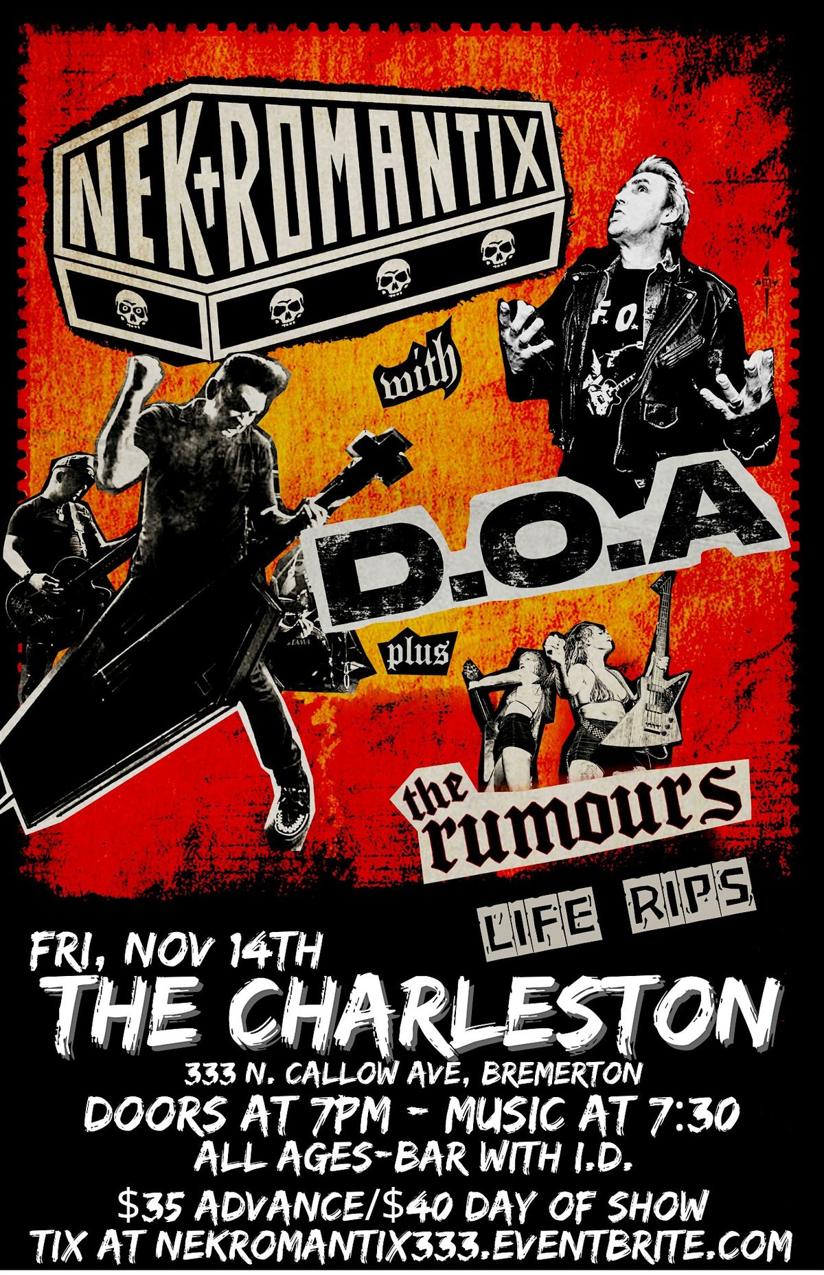 NEKROMANTIX \/\/ D.O.A. \/\/ THE RUMOURS \/\/ LIFE RIPS
