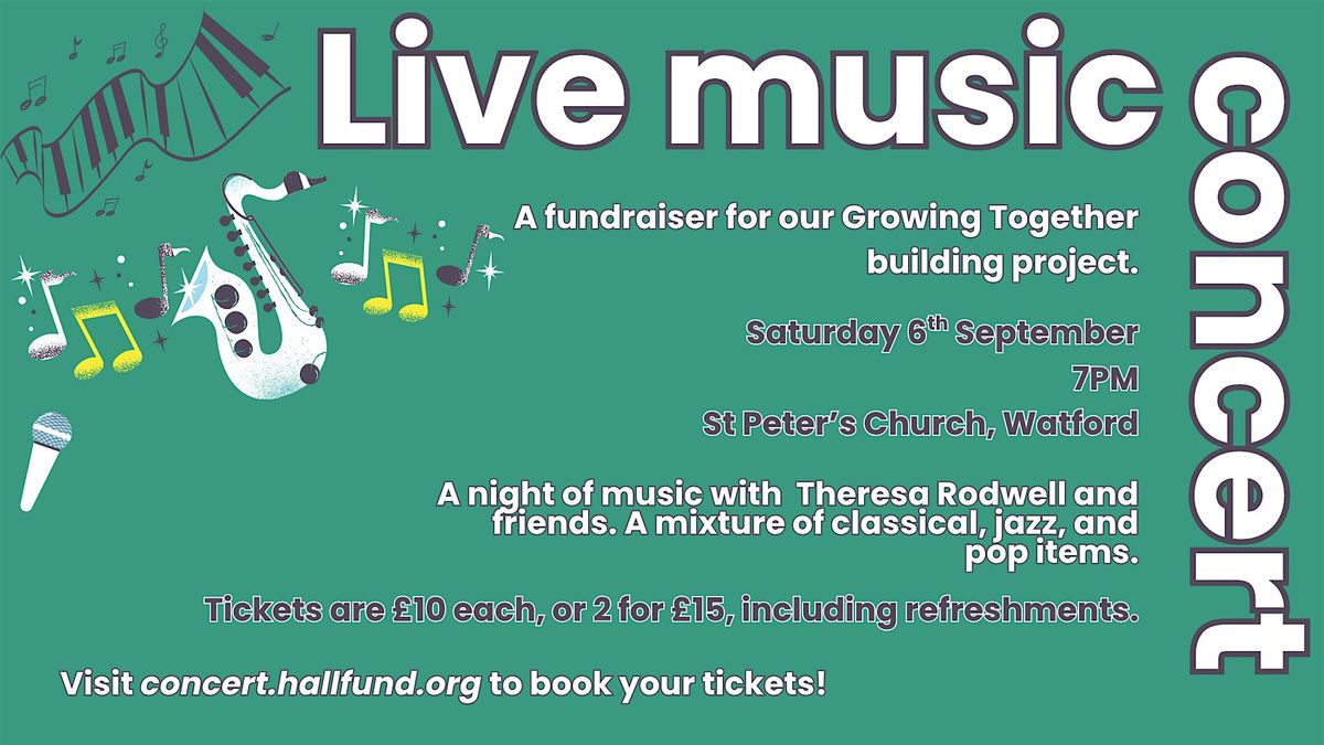 Live Music Concert - Growing Together Fundraiser