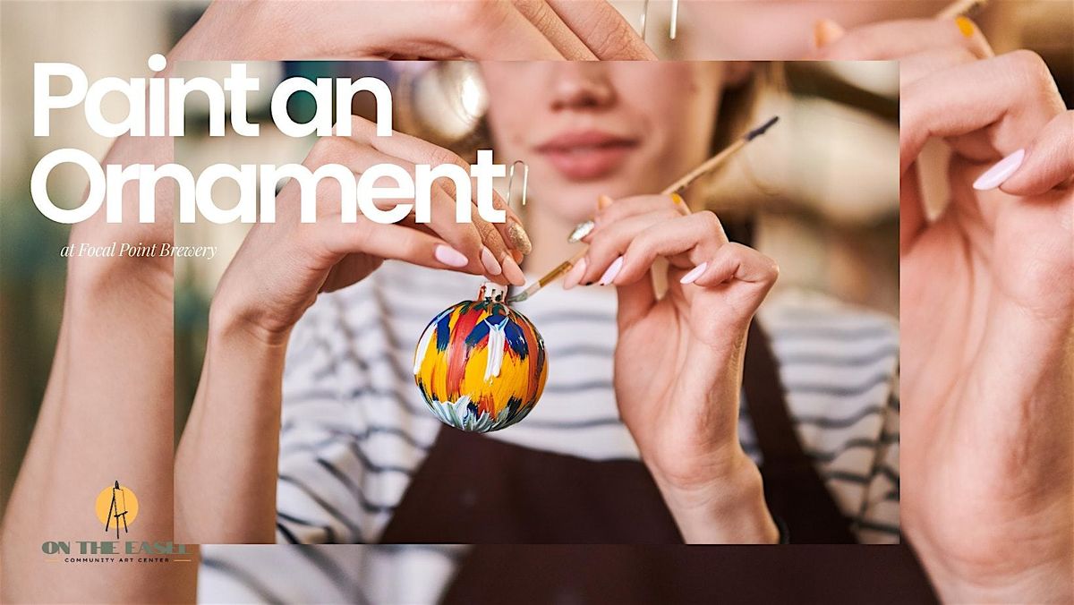 Paint Your Own Holiday Ornaments - Long Island City, NYC