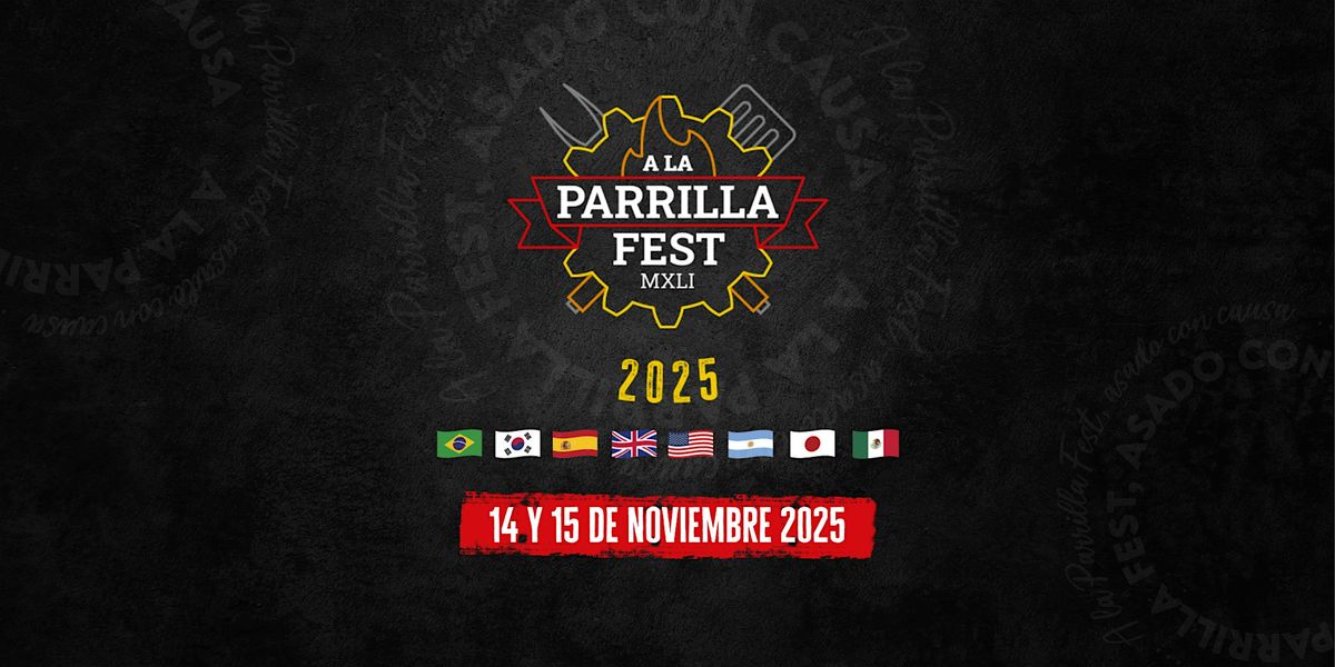 A la Parrilla Fest 2025