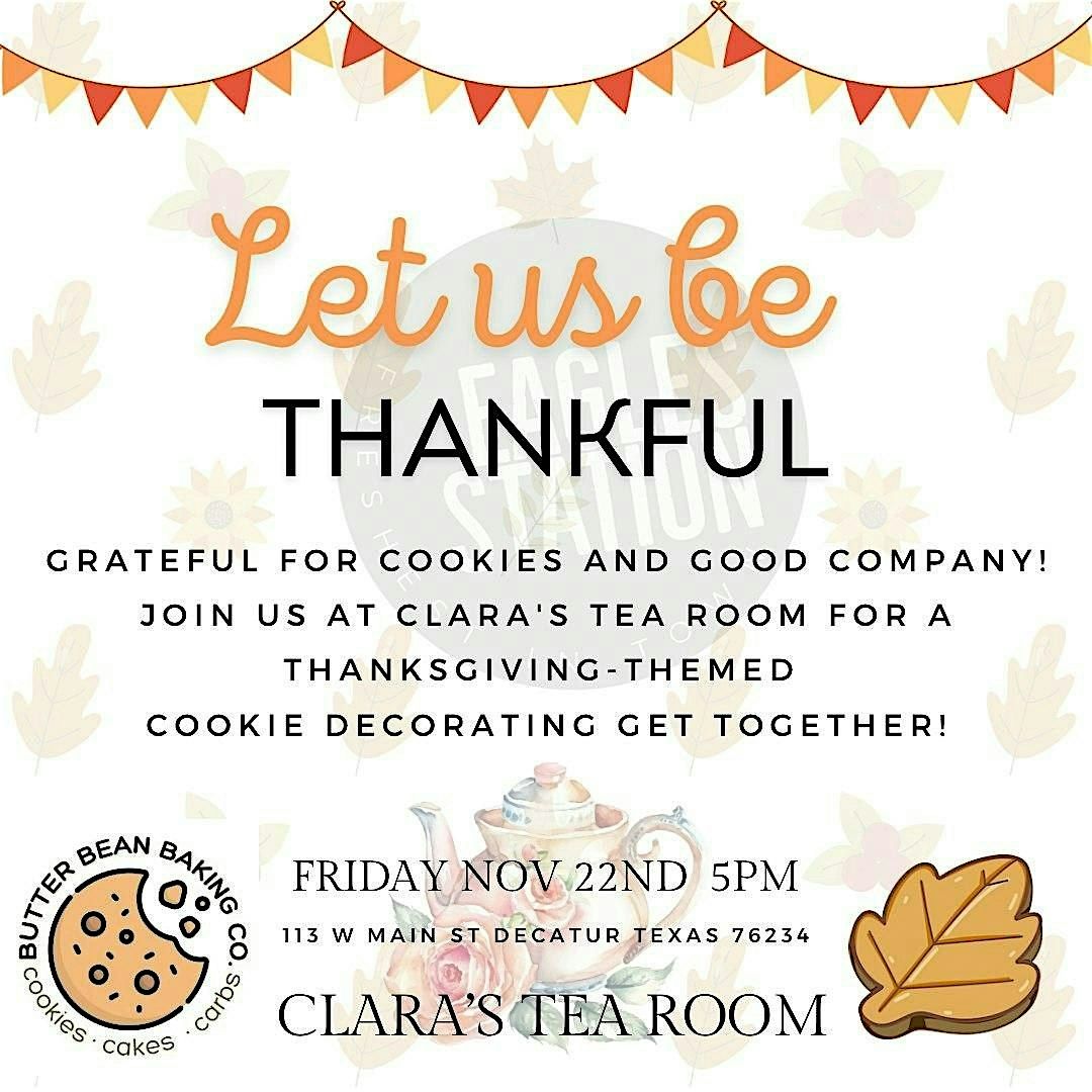 Let us be Thankful Cookie Decorating Get Together