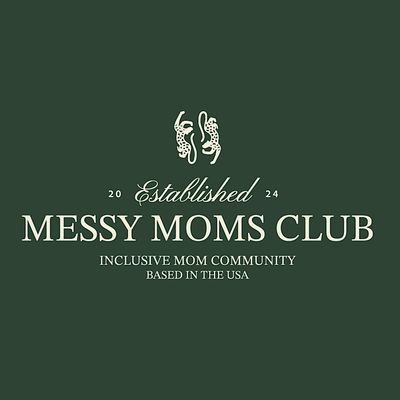 Messy Moms Club