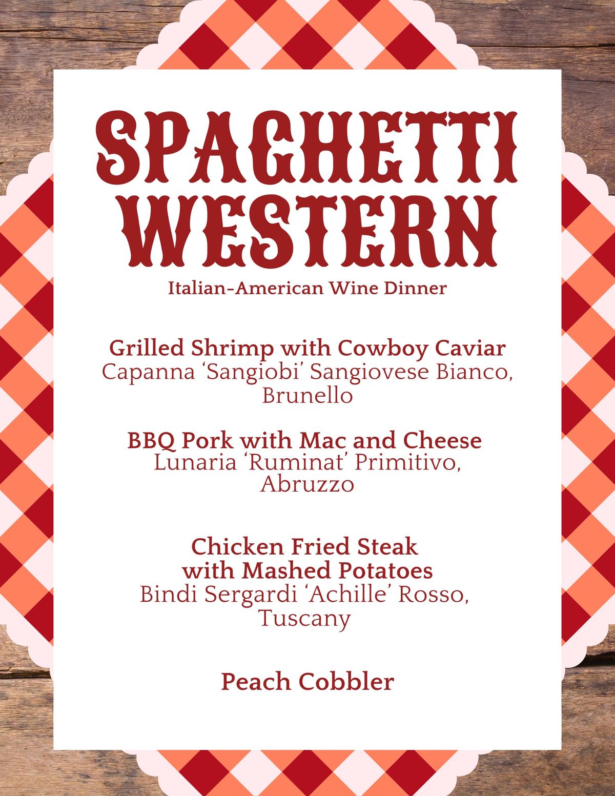 Spaghetti Western Wine Dinner