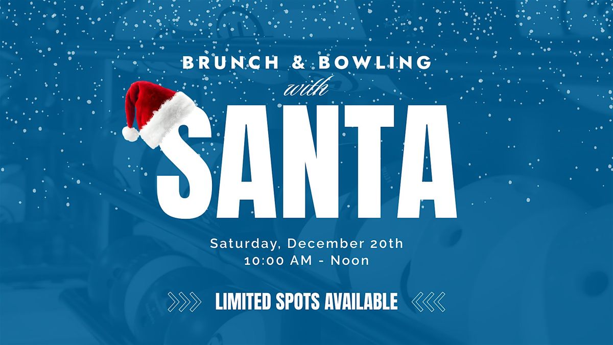 Brunch & Bowling with Santa
