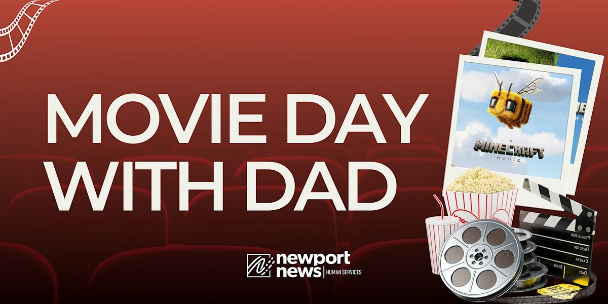 Movie Day with Dad