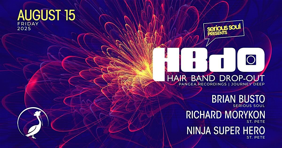 HAIR BAND DROP OUT, BUSTO, RICHARD MORYKON & NINJA SUPER HERO at THE NEST!