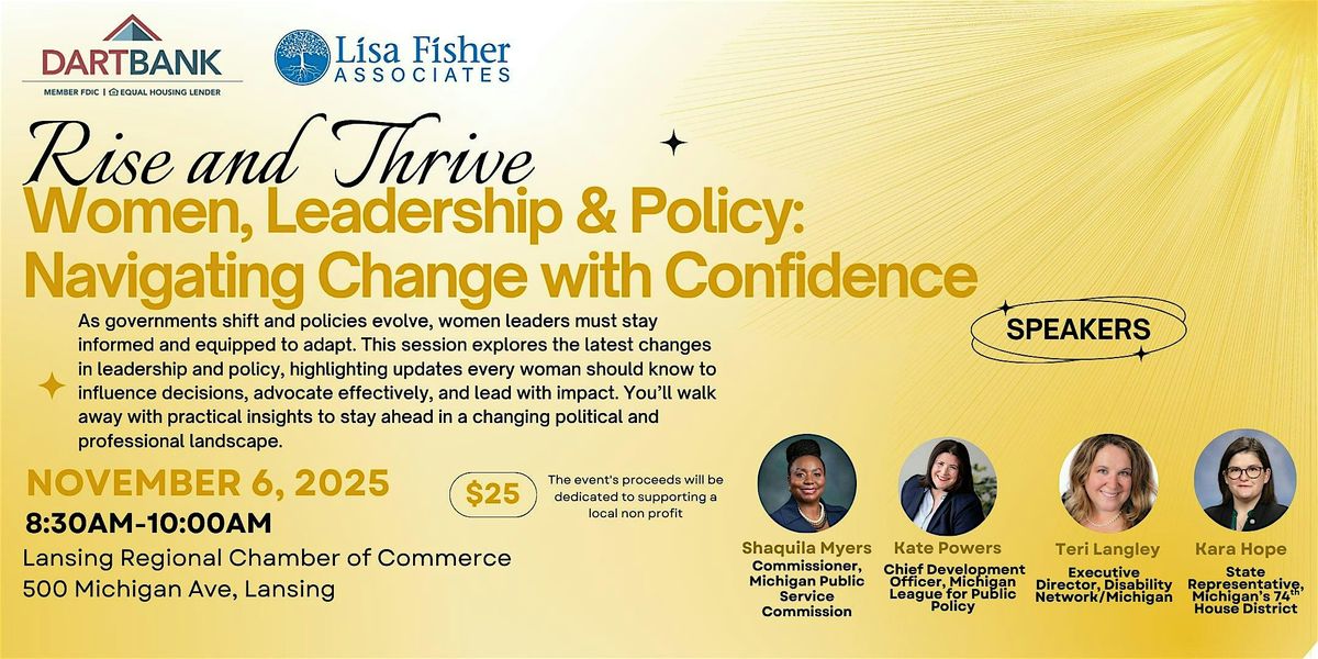 Rise and  Thrive Women, Leadership & Policy Navigating Change w\/ Confidence