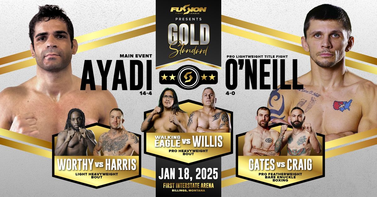 Fusion Fight League presents: Gold Standard