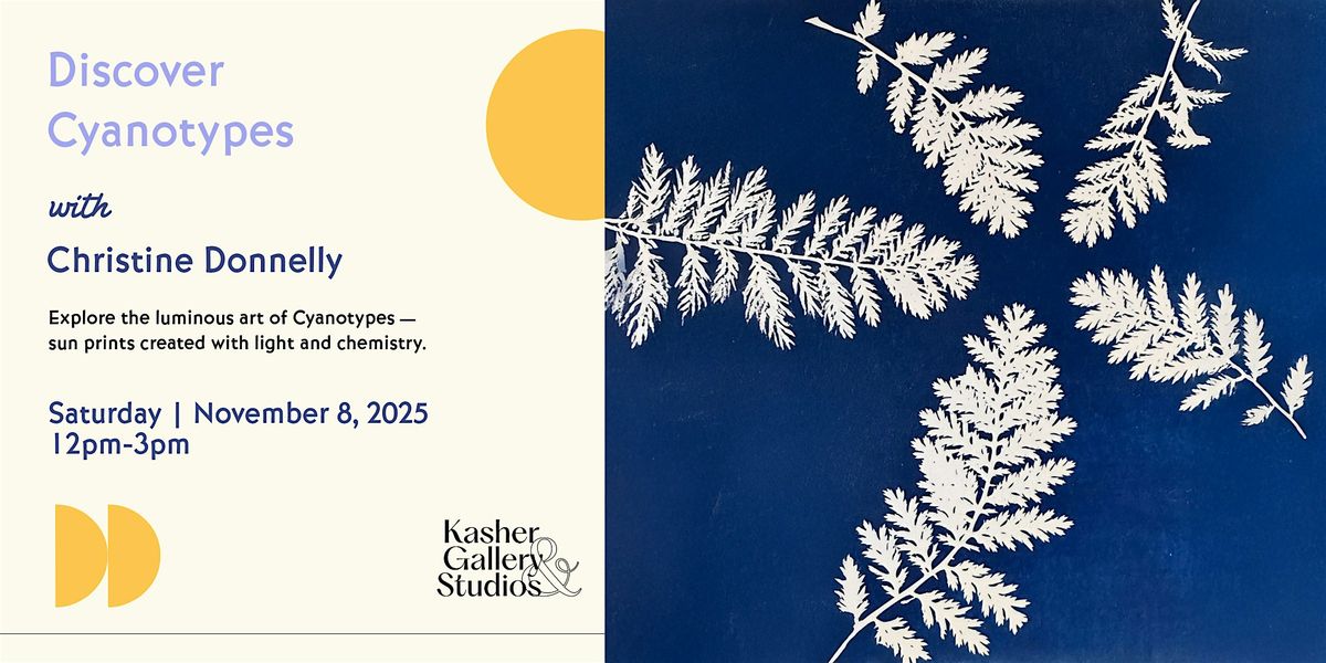 Discovering Cyanotypes with Christine Donnelly