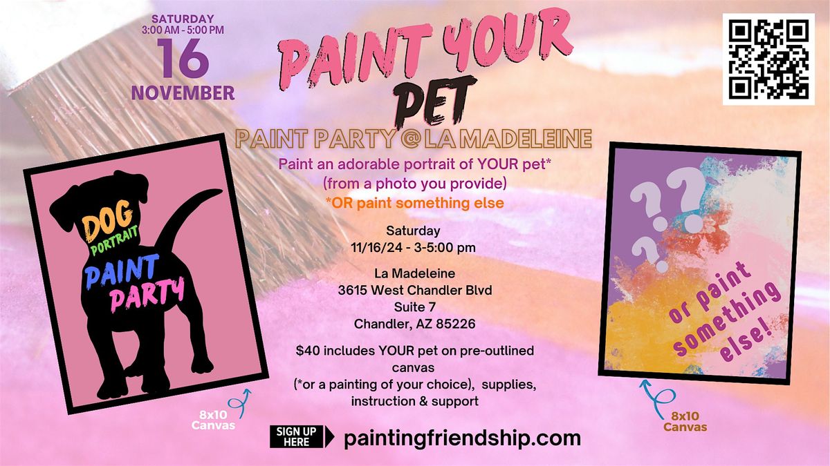 Paint Party: Paint Your Pet (or something else)