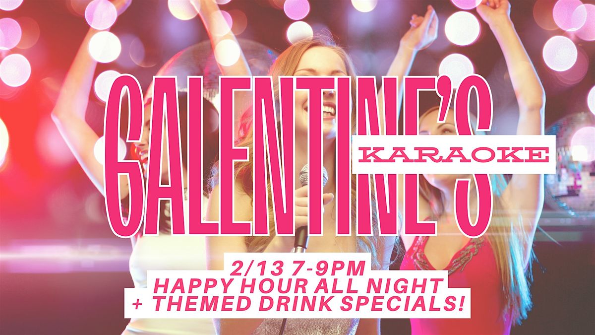 Galentine's Karaoke