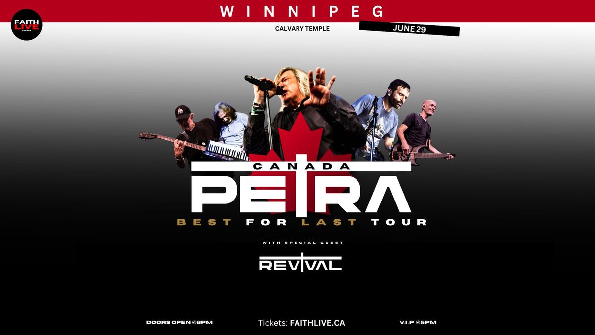 PETRA - Best For Last Tour (Winnipeg)