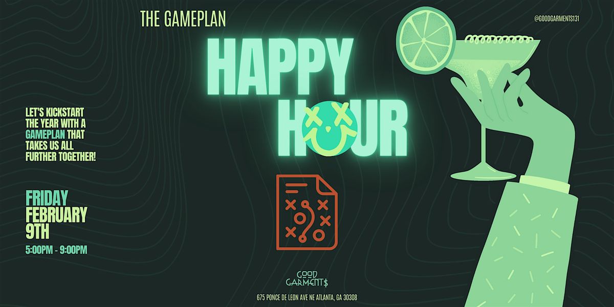 The Gameplan: Networking Happy Hour