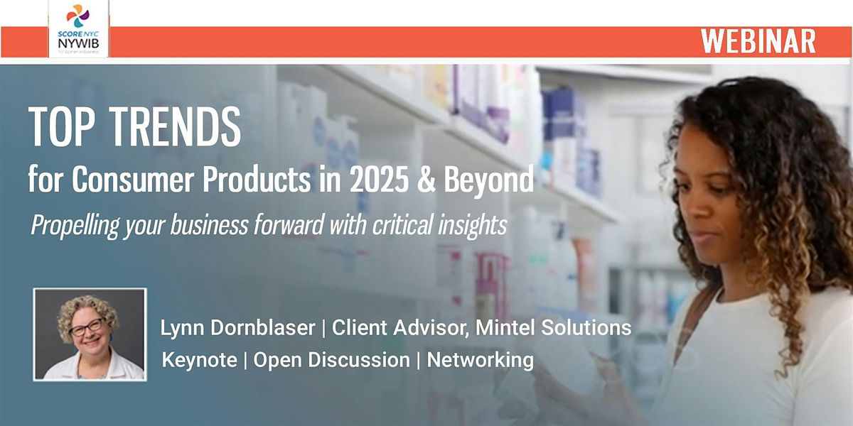 WEBINAR - Top Trends in Consumer Products in 2025 & Beyond - A1000-02U