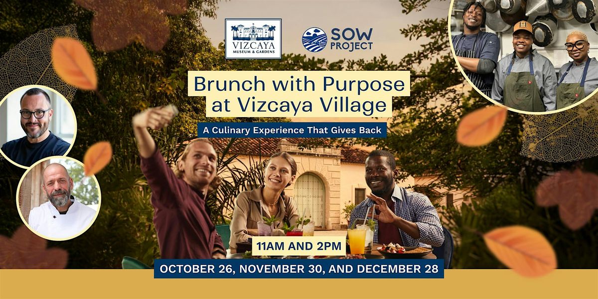 Brunch with Purpose: The Sow Project at Vizcaya Village