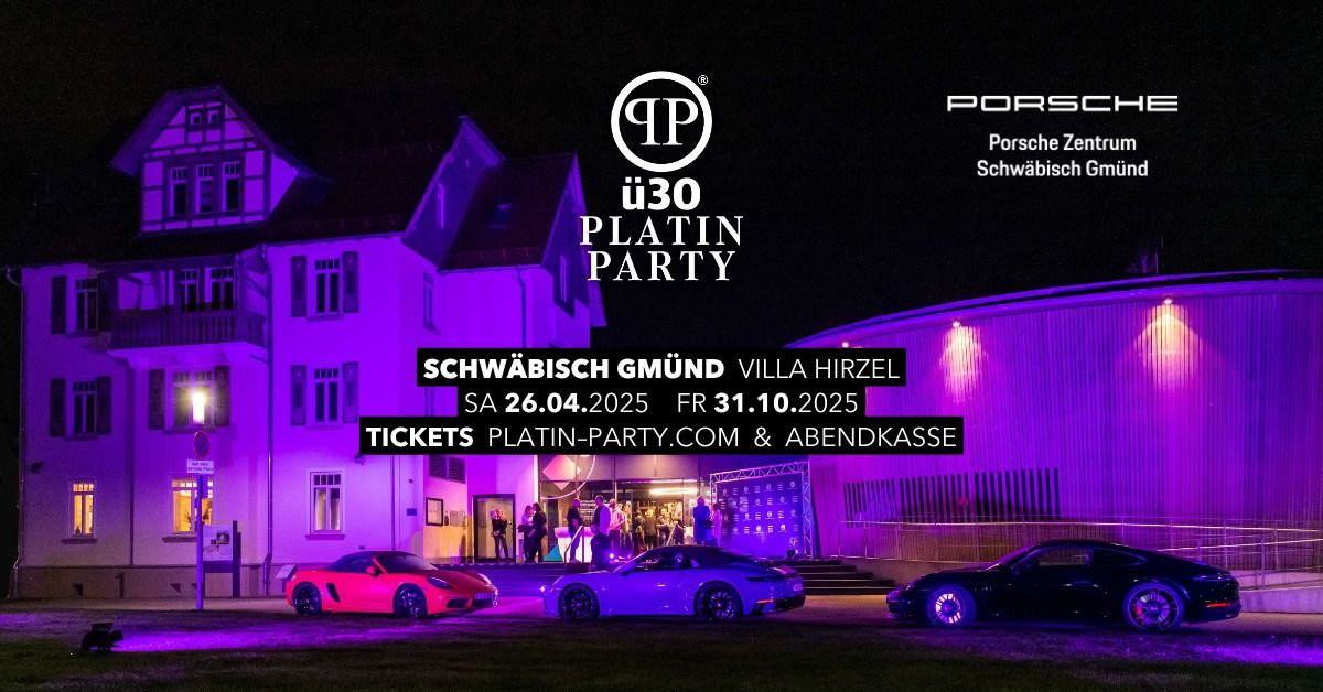 Schw\u00e4bisch Gm\u00fcnd '\u00fc30 Platin Party' in der Villa Hirzel