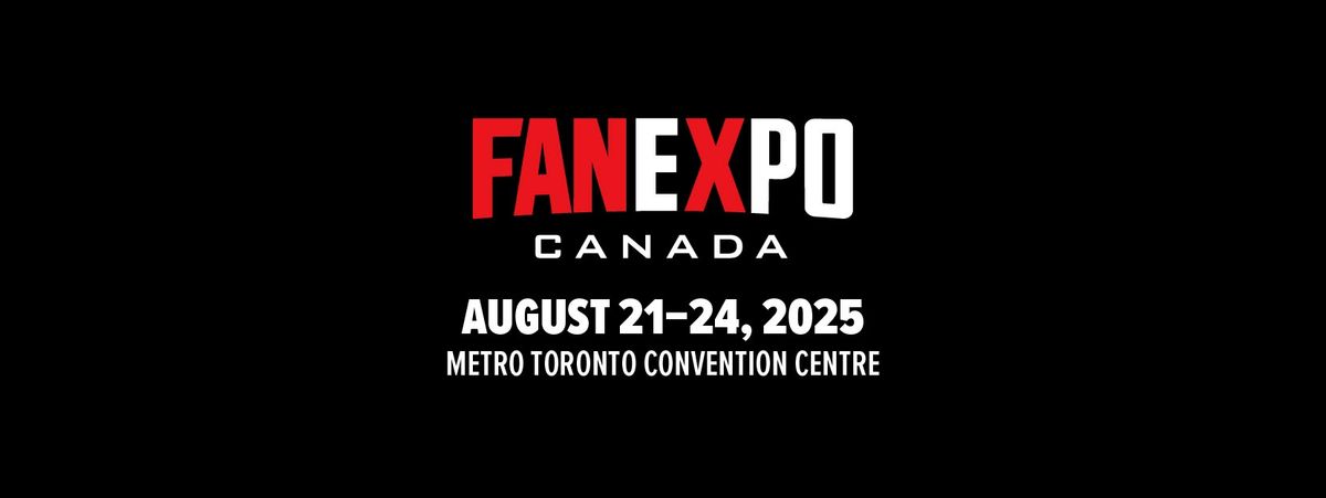 FAN EXPO Canada 2025