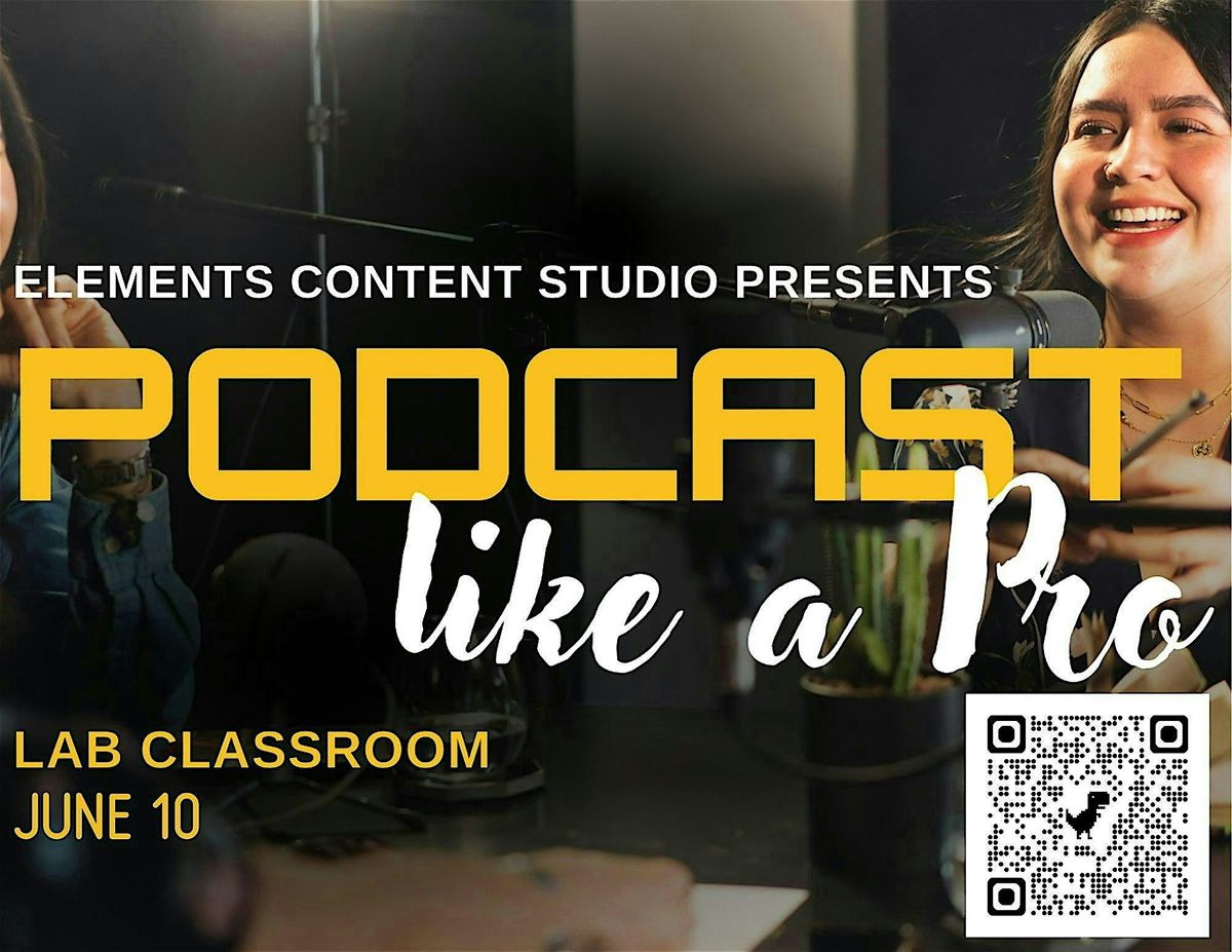 Podcast Like a Pro 3