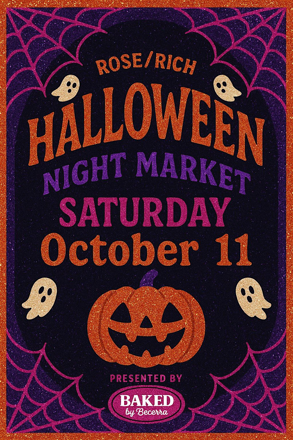 Rose\/Rich Halloween Night Market