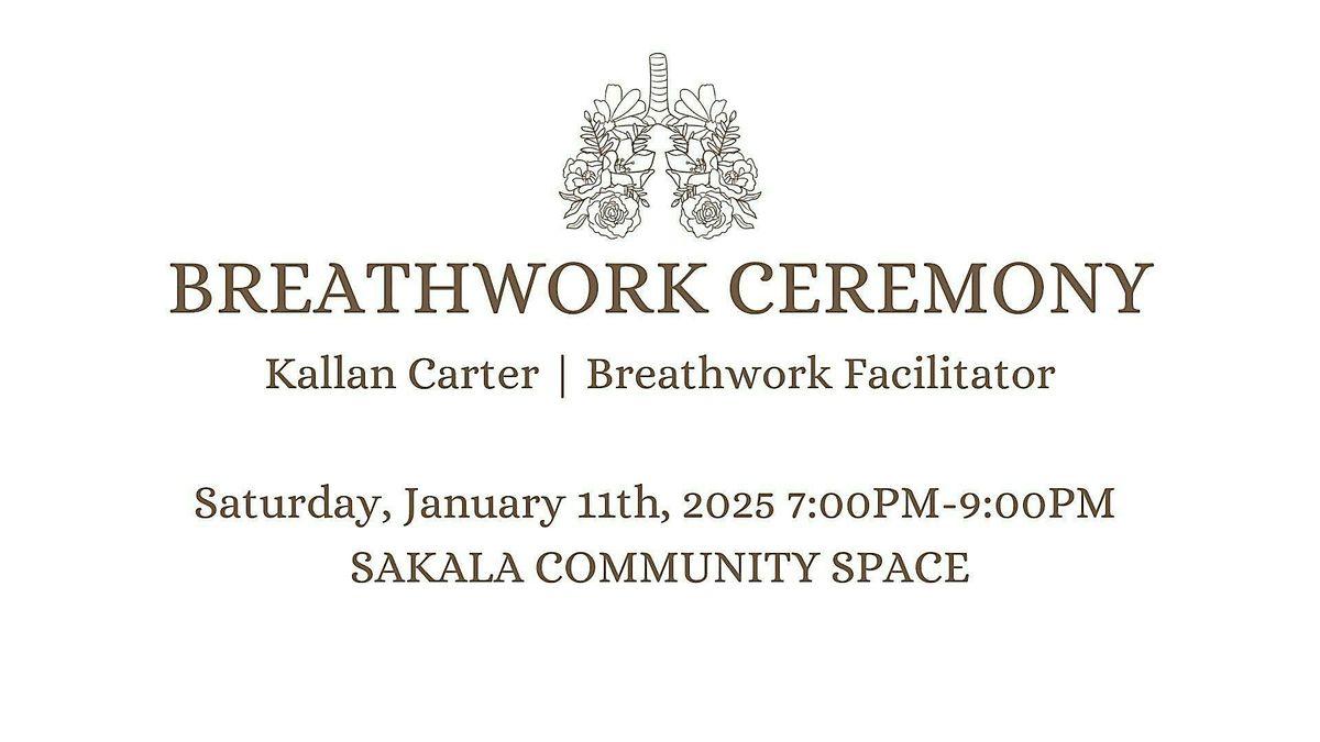 Breathwork Ceremony 1\/11: Trust and New Beginnings with Kallan Carter