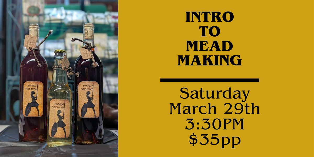 Intro to Mead Making