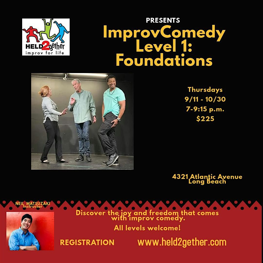 Level 1 Improv  Comedy Class: Foundations!