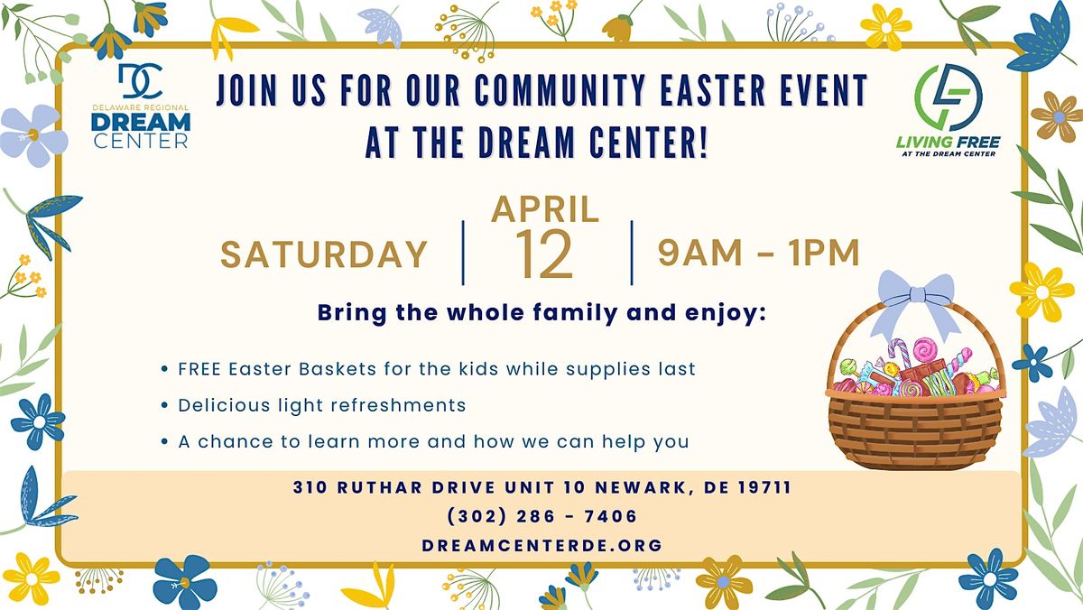 Easter Celebration at the Dream Center