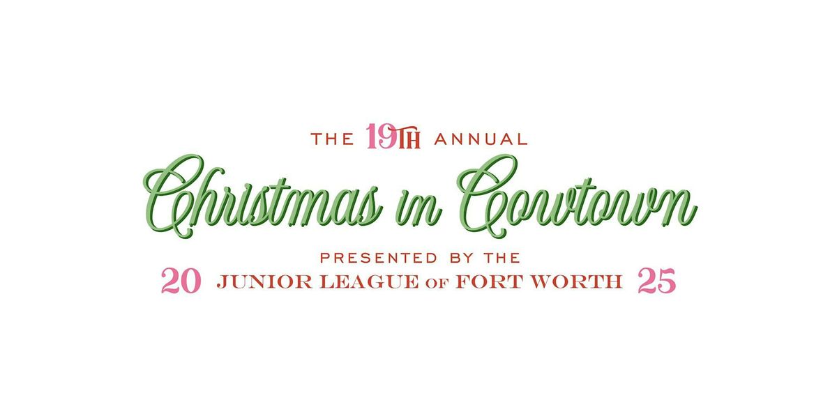 Christmas in Cowtown Holiday Gift Market 2025