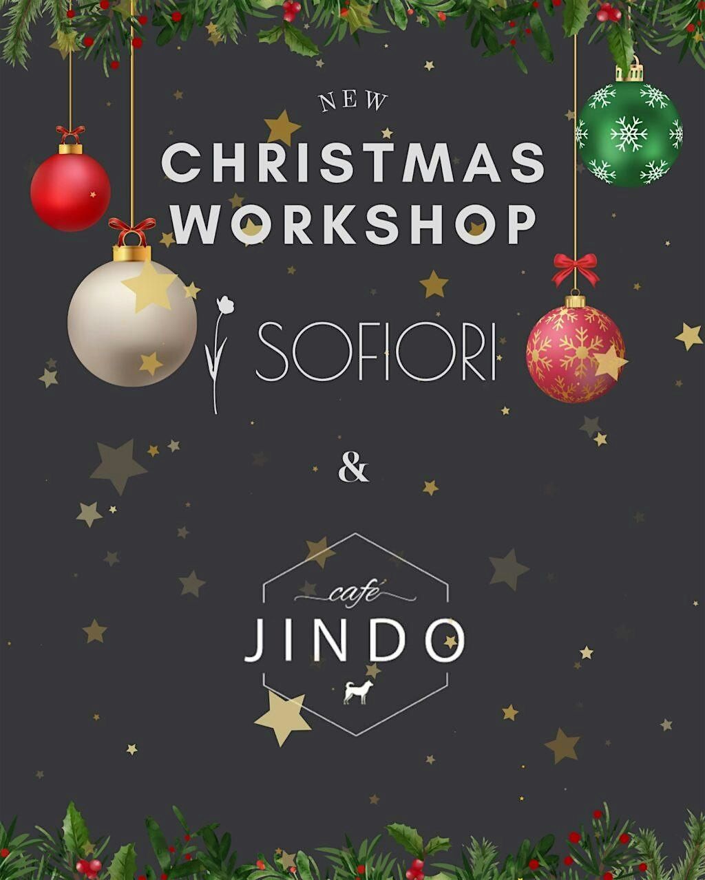 DIY Cristmass Centrepiece with Candle workshop from SOFIORI at cafe Jindo