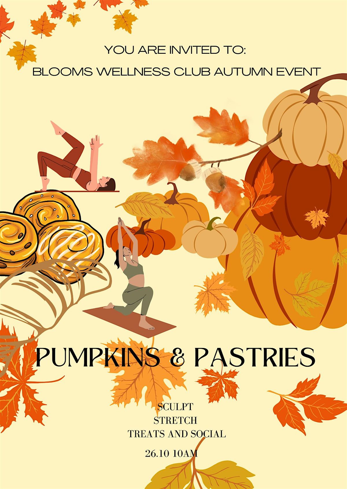\u2728 Pumpkins & Pastries \u2013 Sculpt, Stretch & Sip Social \u2728
