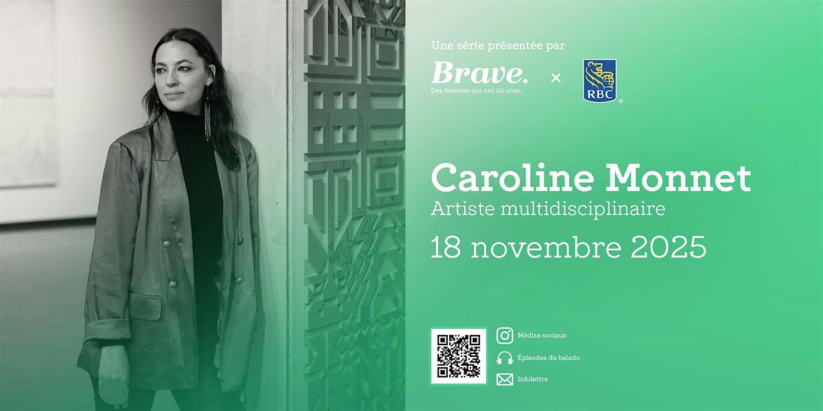 Entretien Brave avec Caroline Monnet
