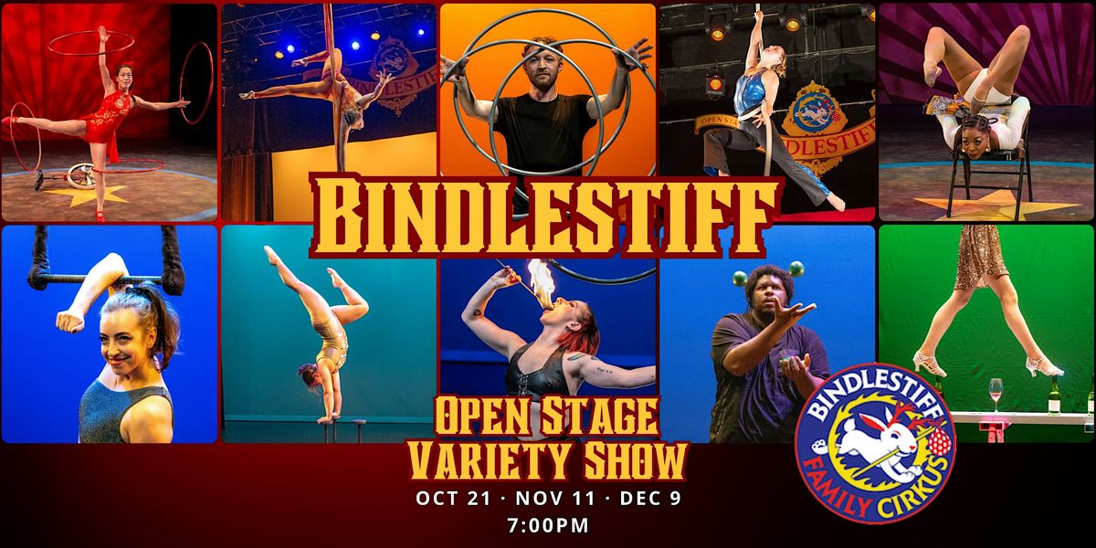 Bindlestiff Open Stage Variety Show 2025-2026