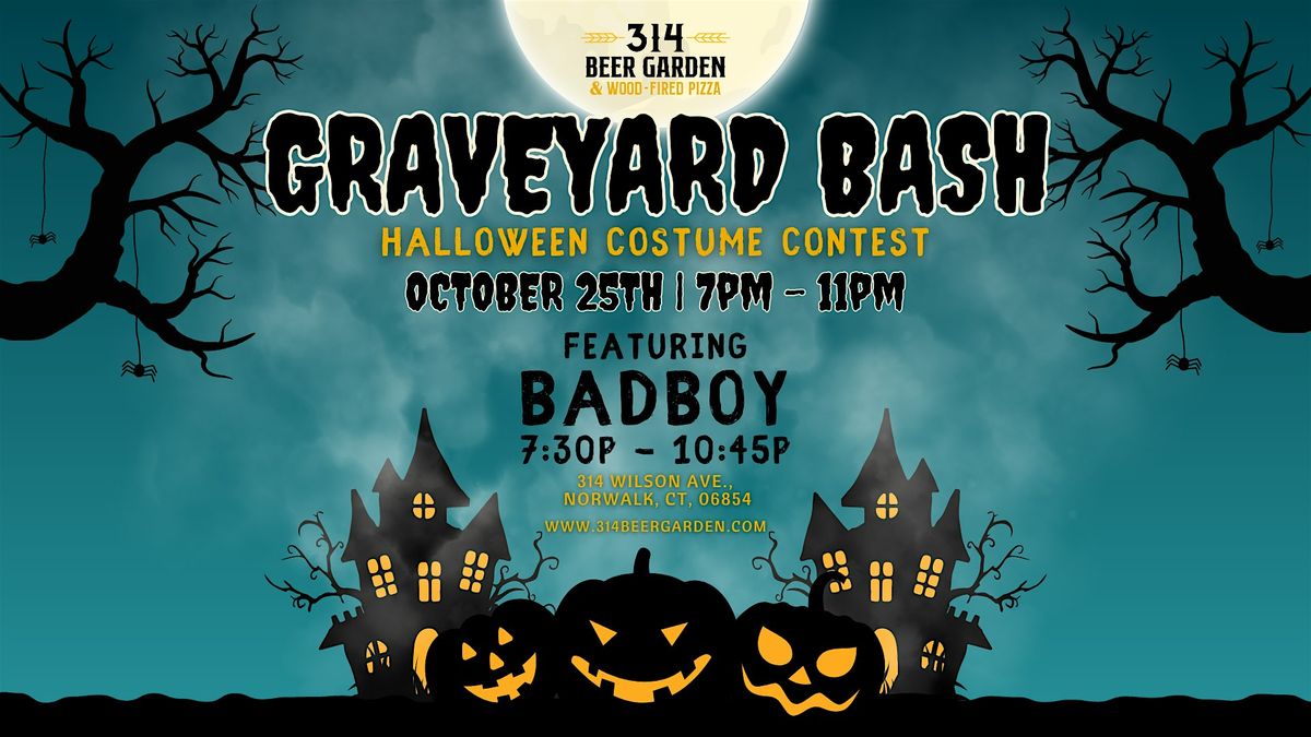GRAVEYARD BASH FT. BADBOY
