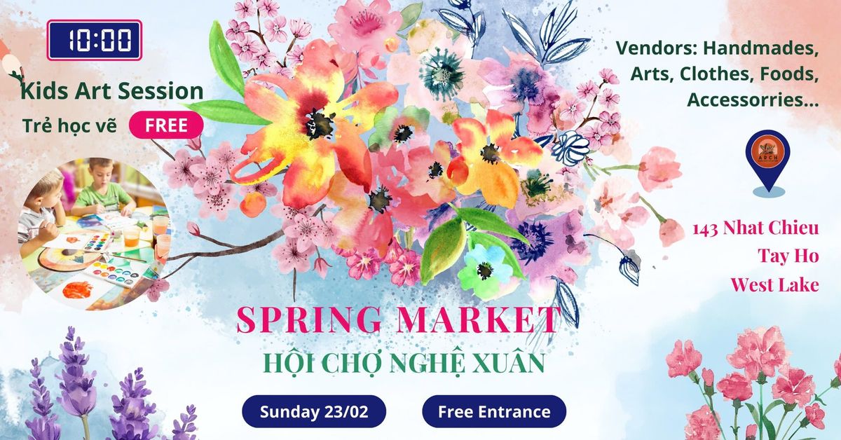 H'ART Co. | Market Vol 9 | Spring Market \u2022 H\u1ed9i ch\u1ee3 Ngh\u1ec7 Xu\u00e2n 3 co-hosted by ARCH.