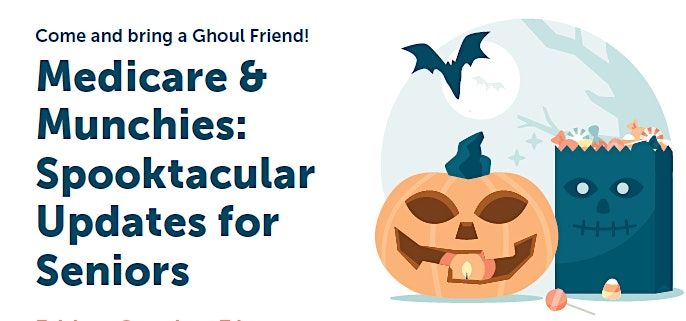 Medicare & Munchies: Spooktacular Updates for Seniors