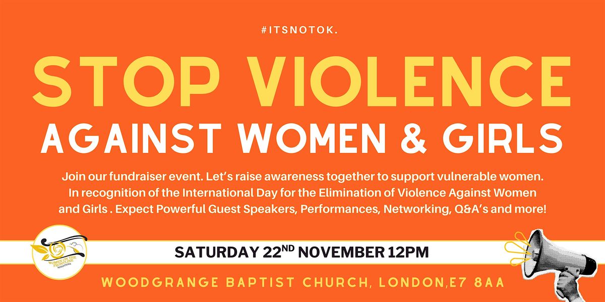 Stop Violence Against Women and Girls - #itsnotok