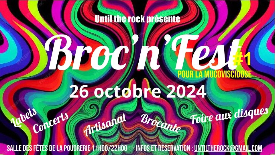 Broc'n'Fest #1 - La poudrerie 